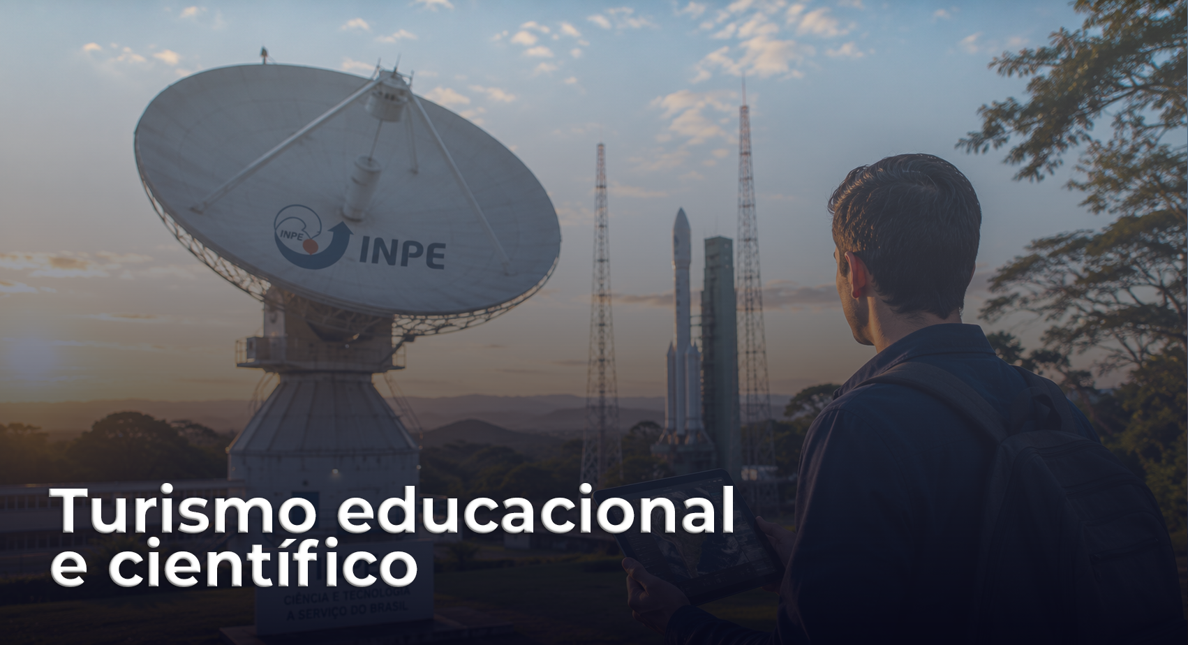 Turismo educacional e científico com o INPE
